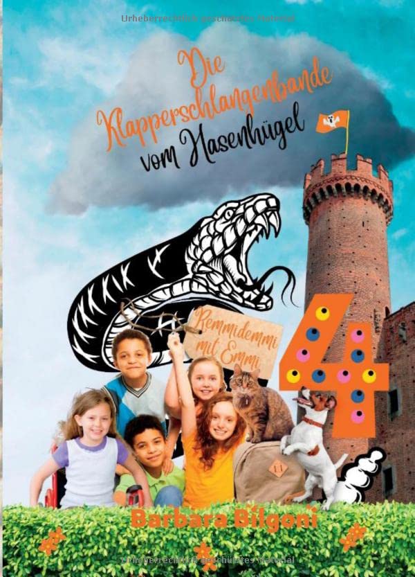 Die Klapperschlangenbande vom Hasenhügel 4: Remmidemmi mit Emmi (Die Klapperschlangenbande vom Hasenhügel: Remmidemmi mit Emmi)