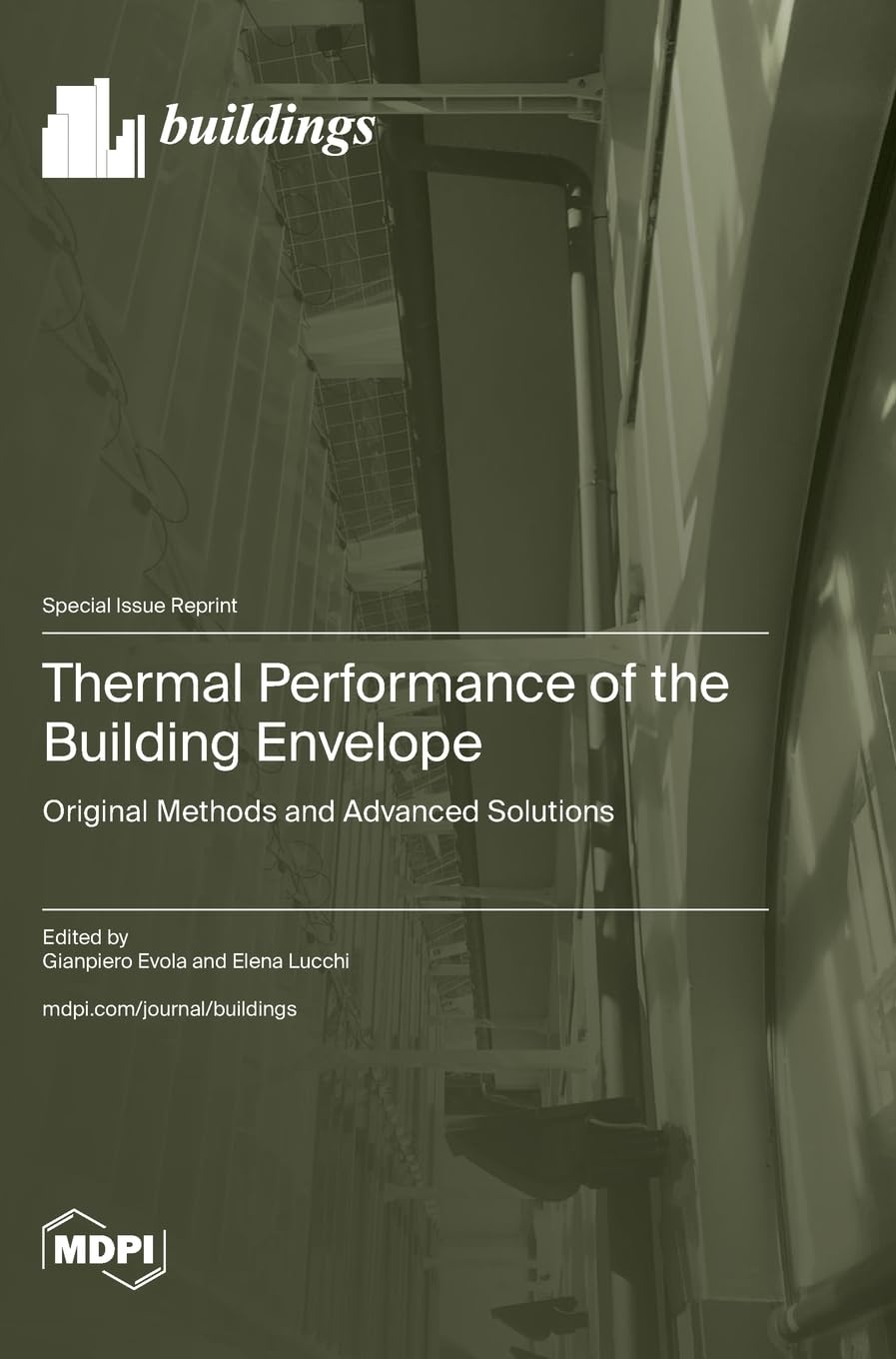 Thermal Performance of the Building Envelope: Original Methods and Advanced Solutions