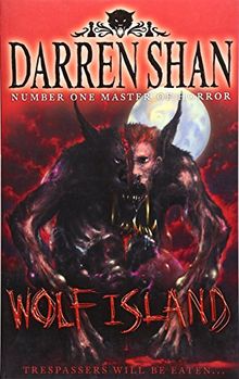 Demonata 8/Wolf Island (The Demonata, Band 8)