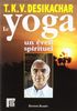 Le yoga : un éveil spirituel