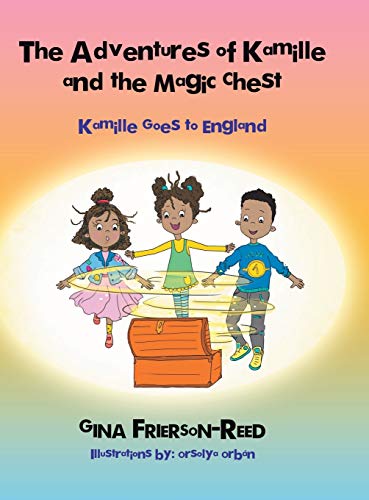 The Adventures of Kamille and the Magic Chest: Kamille Goes to England