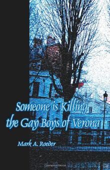 Someone is Killing the Gay Boys of Verona