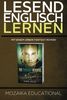 Englisch Lernen: Mit einem Urban Fantasy Roman (Learn English for German Speakers - Urban Fantasy Novel edition, Band 1)