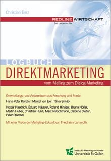 Logbuch Direktmarketing .Vom Mailing zum Dialog-Marketing