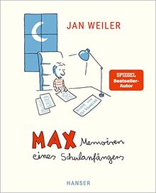 Max - Memoiren eines Schulanfängers