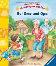 Meine allerersten Minutengeschichten: Bei Oma und Opa