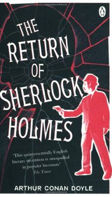 The Return of Sherlock Holmes (Penguin Classics)