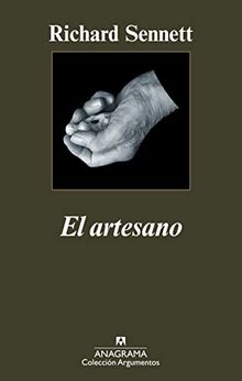 El artesano (Argumentos, Band 392)