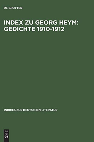 Index zu Georg Heym: Gedichte 1910-1912