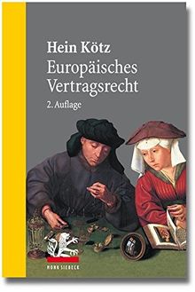 Europäisches Vertragsrecht (Mohr Lehrbuch)