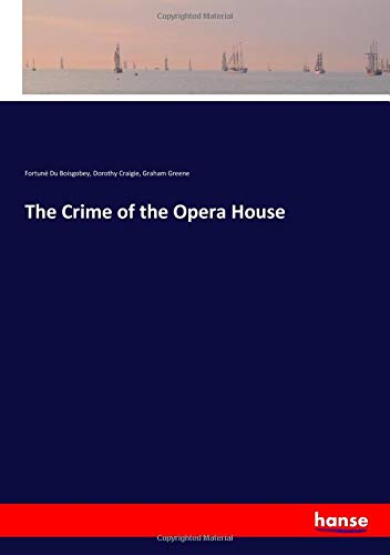 The Crime of the Opera House