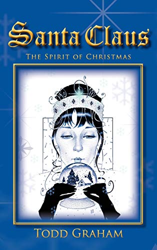 Santa Claus: The Spirit of Christmas