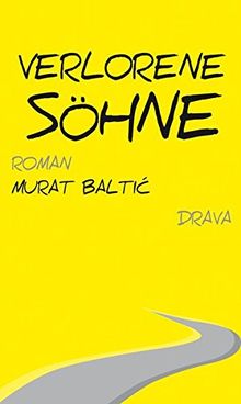 Verlorene Söhne von Balti&#x107;, Murat | Buch | Zustand sehr gut