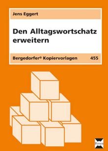 Den Alltagswortschatz erweitern: Gängige Fremdwörter und Fachbegriffe verstehen und anwenden