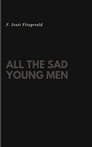 All the Sad Young Men