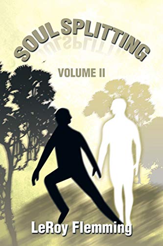 Soulsplitting: Volume II
