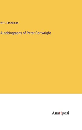 Autobiography of Peter Cartwright