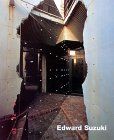 Edward Suzuki: Buildings and Projects