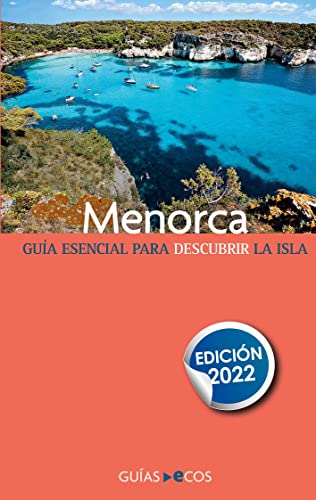 Guía de Menorca: Edición 2022