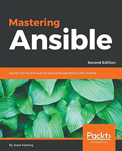 Jesse Keating Mastering Ansible - Second Edition (English Edition)