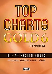 Top Charts Gold 6 + 2 CDs + Midifiles (USB-Stick): Das Spiel- und Singbuch für Klavier, Keyboard, Gitarre oder Gesang | Buch | Zustand gut