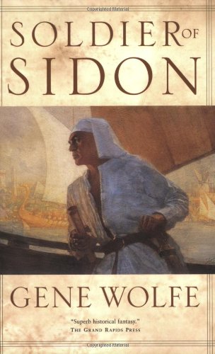 Gene Wolfe Soldier Of Sidon