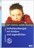 Verhaltenstherapie mit Kindern und Jugendlichen: Praxishandbuch. Mit Online-Materialien