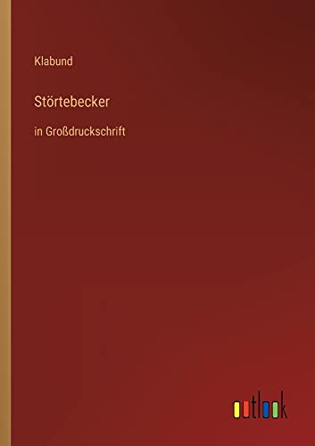 Störtebecker: in Großdruckschrift