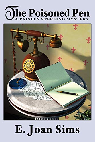 The Poisoned Pen: A Paisley Sterling Mystery (Paisley Sterling Mysteries, Band 5)