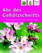 Abc des Gehölzschnitts: Zier- und Obstgehölze richtig schneiden, verjüngen, erziehen