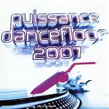 Puissance Dancefloor 2007