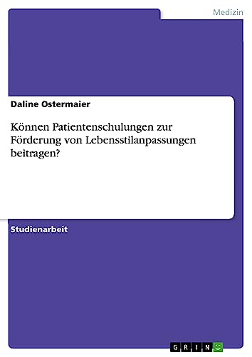 Können Patientenschulungen zur Förderung von Lebensstilanpassungen beitragen?