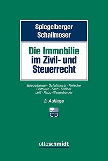 Immobilien im Zivil- und Steuerrecht