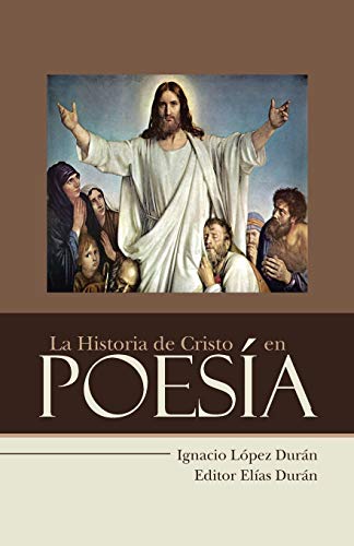 La Historia de Cristo en Poesía