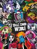 Wir sind Monster High!