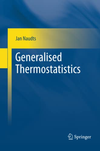 Generalised Thermostatistics