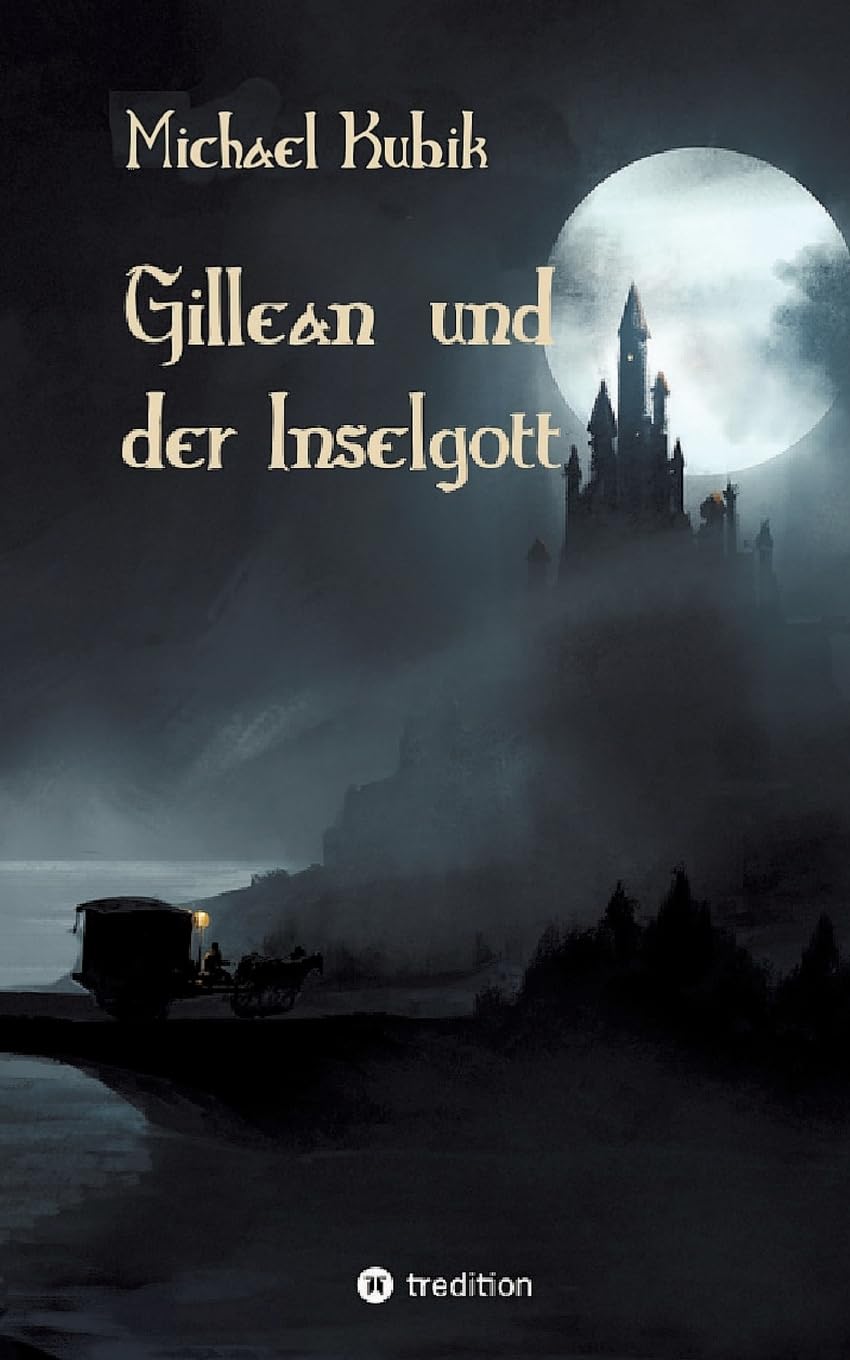Gillean und der Inselgott
