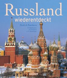 Russland wiederentdeckt