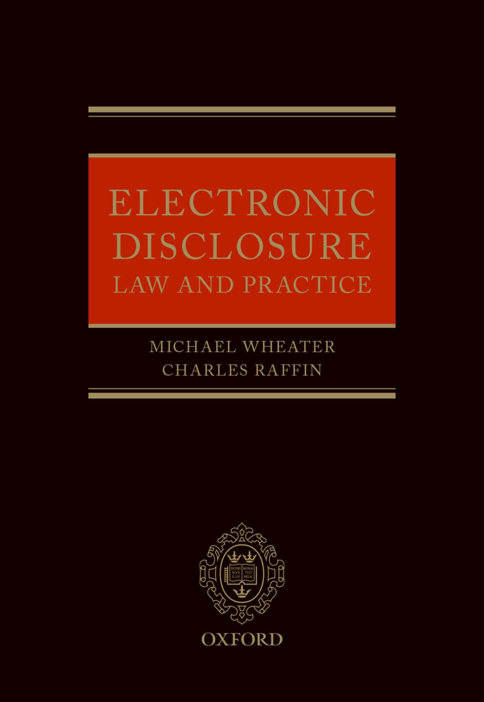Electronic Disclosure: Law and Practice
