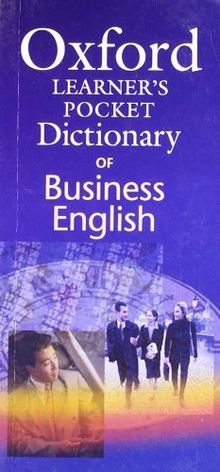 Oxford Learner's Pocket Dictionary of Business English (Intermediate to Advanced) (Diccionarios)