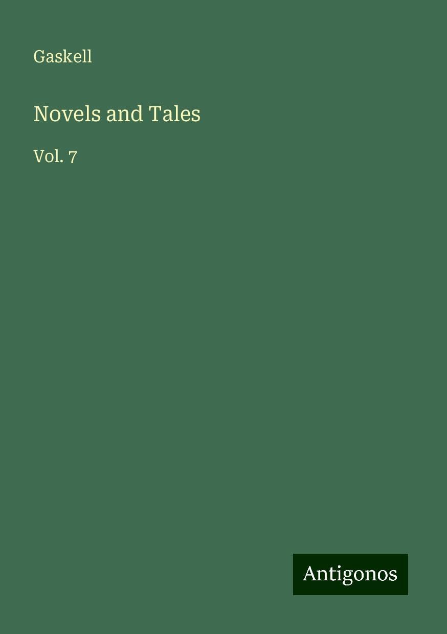 Novels and Tales: Vol. 7