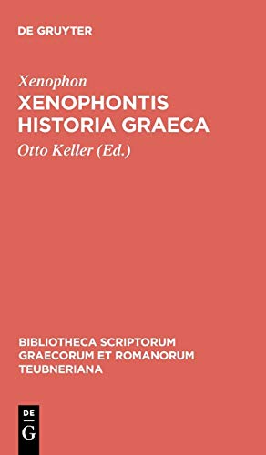 Xenophontis Historia Graeca (Bibliotheca scriptorum Graecorum et Romanorum Teubneriana)