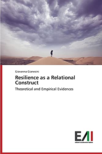 Resilience as a Relational Construct: Theoretical and Empirical Evidences