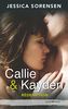 Callie & Kayden. Vol. 2. Rédemption