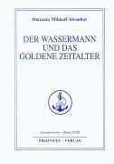 Der Wassermann und das Goldene Zeitalter