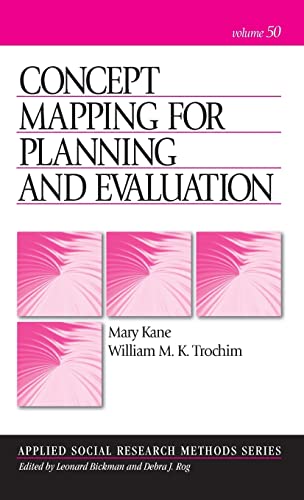 Concept Mapping for Planning and Evaluation (Applied Social Research Methods Series, Band 50)