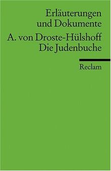 Die Judenbuche. Erläuterungen und Dokumente.