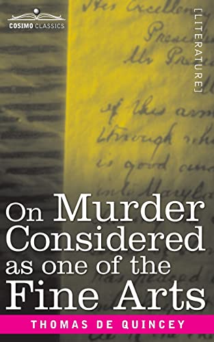 On Murder Considered as one of the Fine Arts