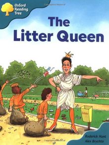 Oxford Reading Tree: Stage 9: Storybooks (Magic Key): The Litter Queen