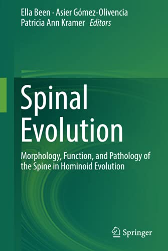 Spinal Evolution: Morphology, Function, and Pathology of the Spine in Hominoid Evolution